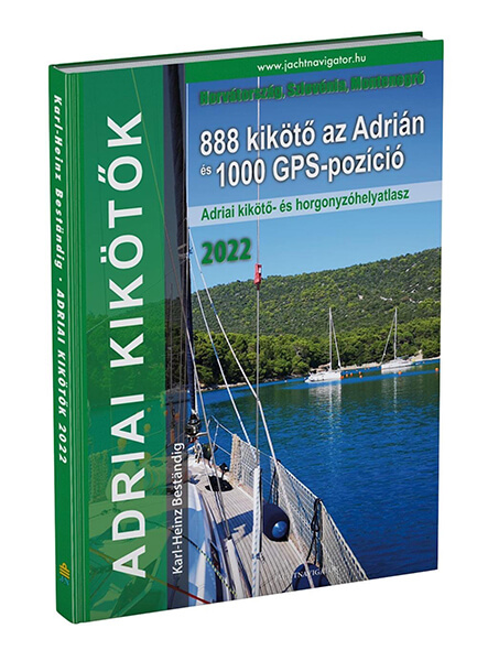 Adriai_kikotok_2022 Adriai kikötők könyv 2022